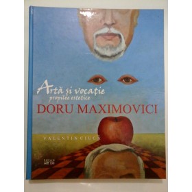 DORU MAXIMOVICI - Arta si vocatie propilee estetice - Album